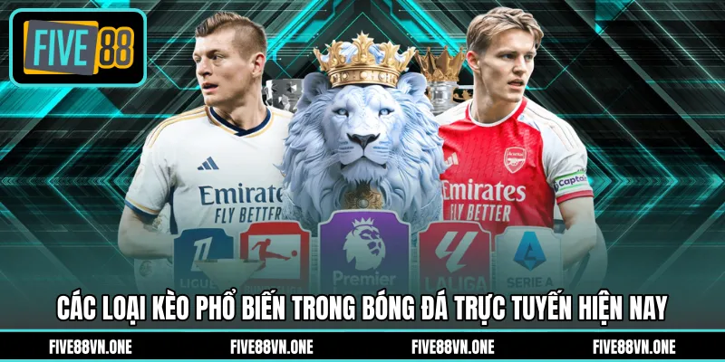 Các loại kèo phổ biến trong bóng đá trực tuyến hiện nay